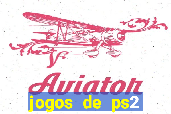 jogos de ps2 formato iso